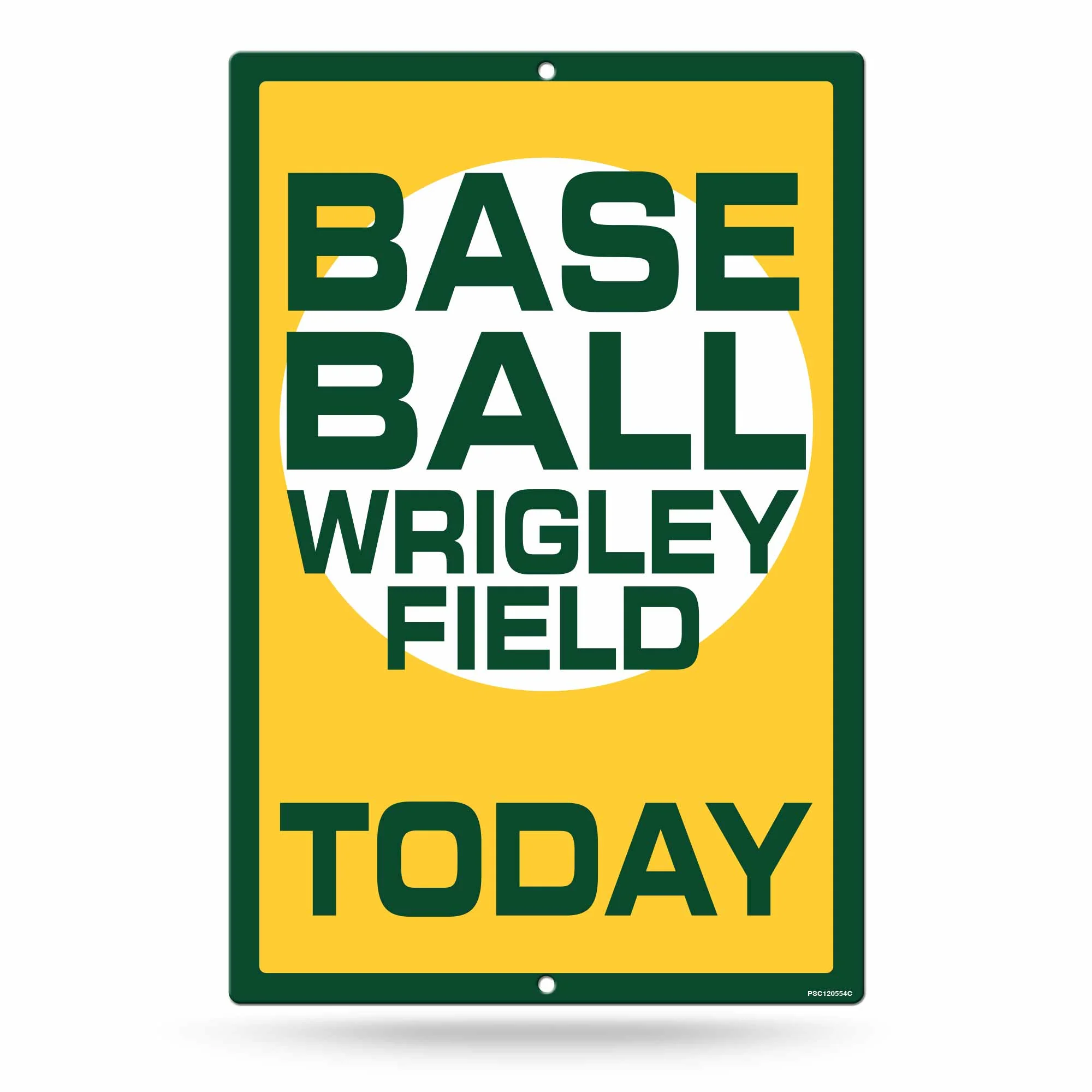 Wrigley Field Baseball Today 12 x 18 Sign